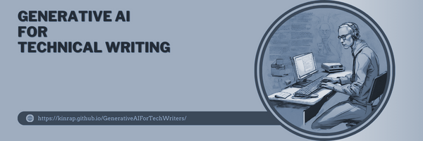 Generative AI for Technical Writing