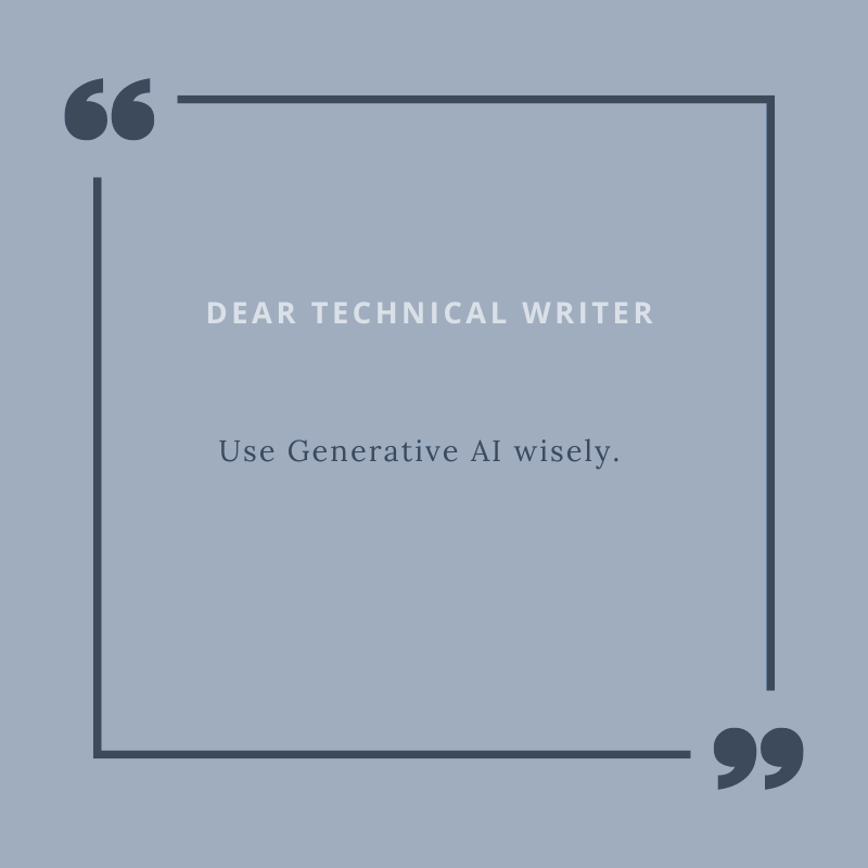Use Genrative AI wisely